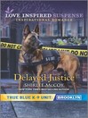 Cover image for Delayed Justice